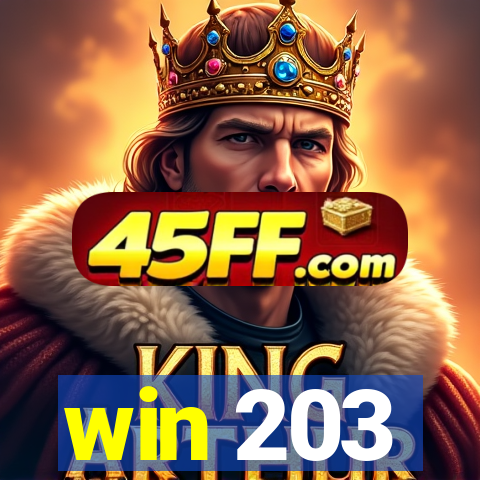 win 203
